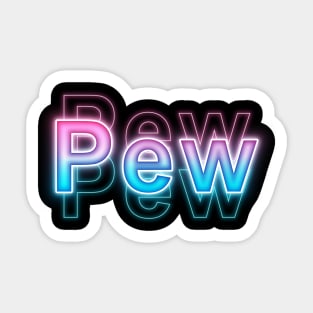 Pew Sticker